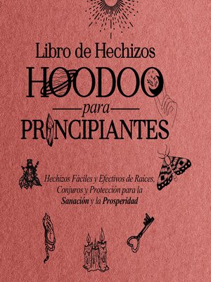 cover image of Libro de Hechizos Hoodoo  para Principiantes